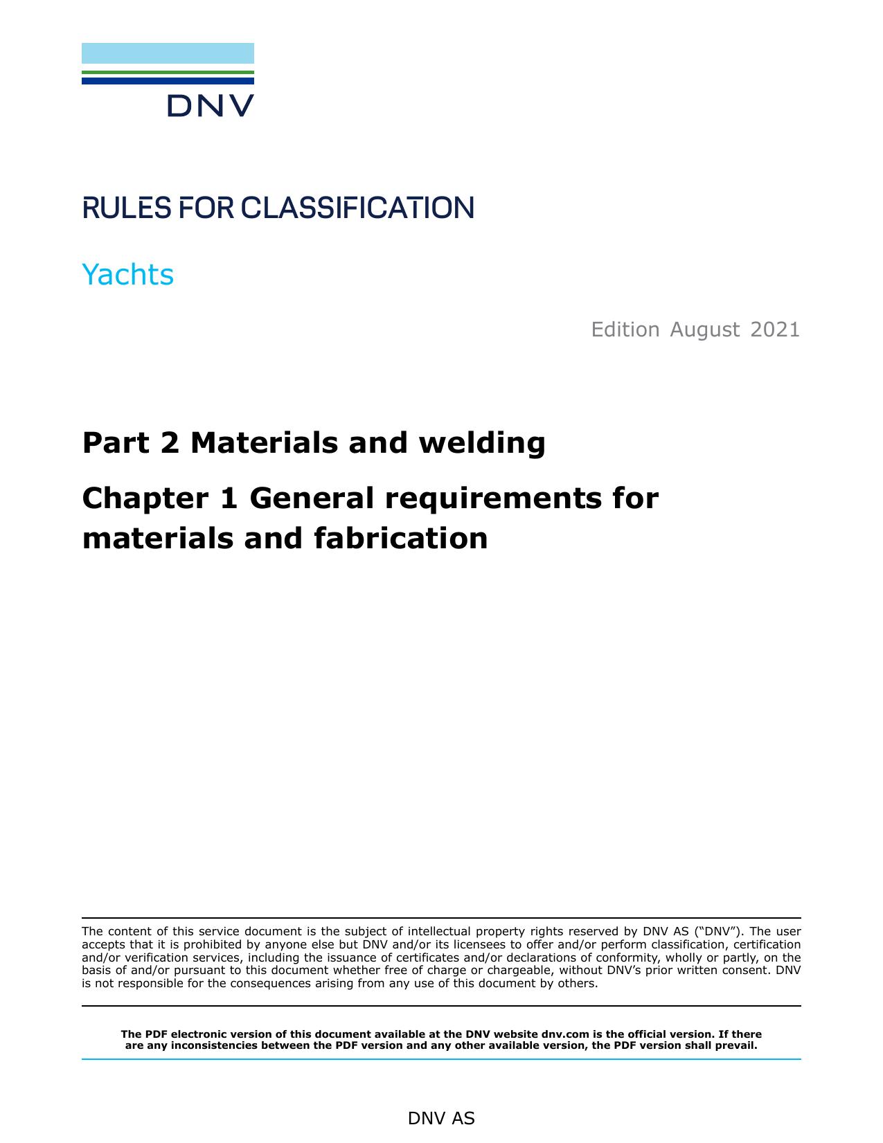 DNV-RU-YACHT Pt.2 Ch.1 General requirements for materials and fabrication by DNV AS