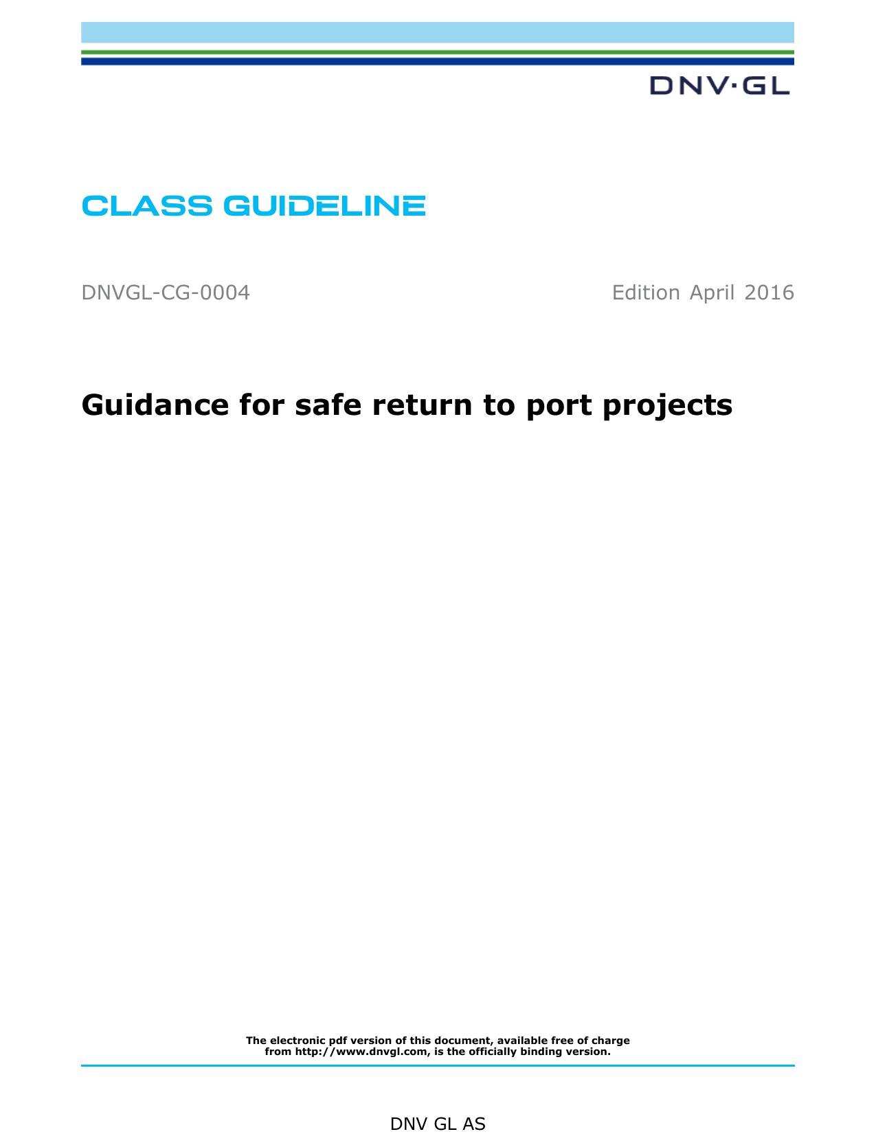 DNVGL-CG-0004 Guidance for safe return to port projects by DNV GL