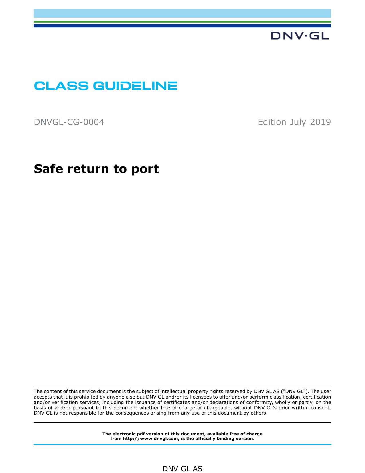 DNVGL-CG-0004 Safe return to port by DNV GL AS