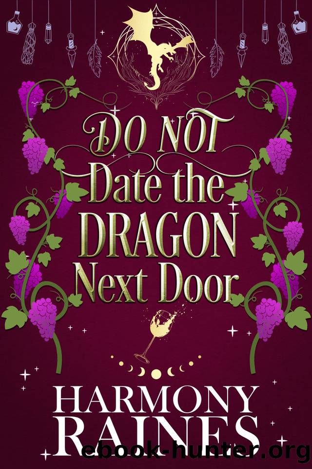 DO NOT Date the Dragon Next Door: A Small Town Cozy Shifter Romance (The Lonely Tavern Book 2) by Harmony Raines