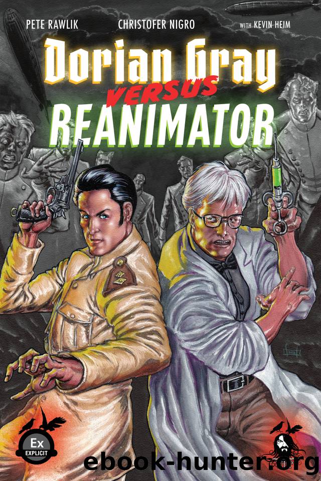 DORIAN GRAY VS. REANIMATOR by Heim Kevin & Nigro Christofer & Rawlik Pete