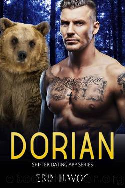 DORIAN: A BBW Bear Shifter Romance (Shifter Dating App Book 1) by Erin Havoc