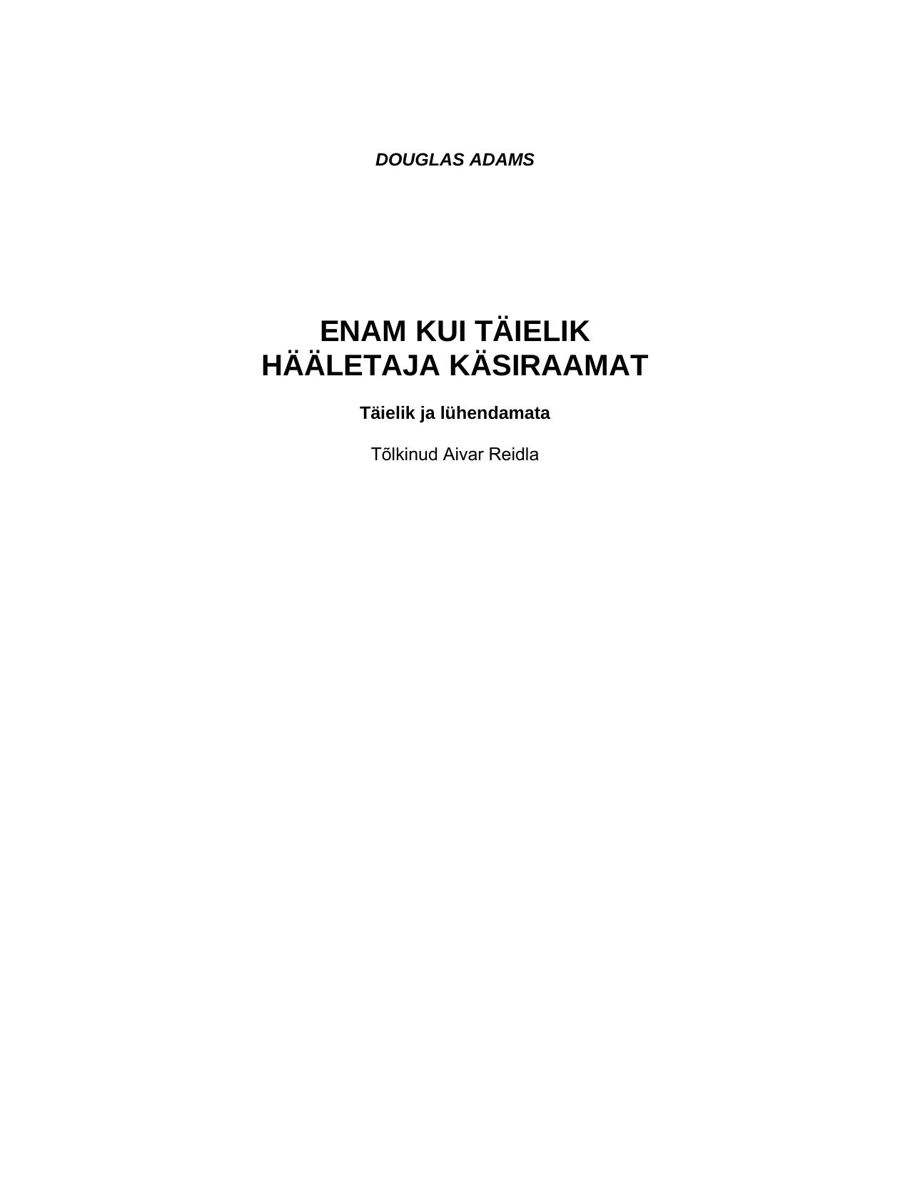 DOUGLAS ADAMS by Tauno Novek