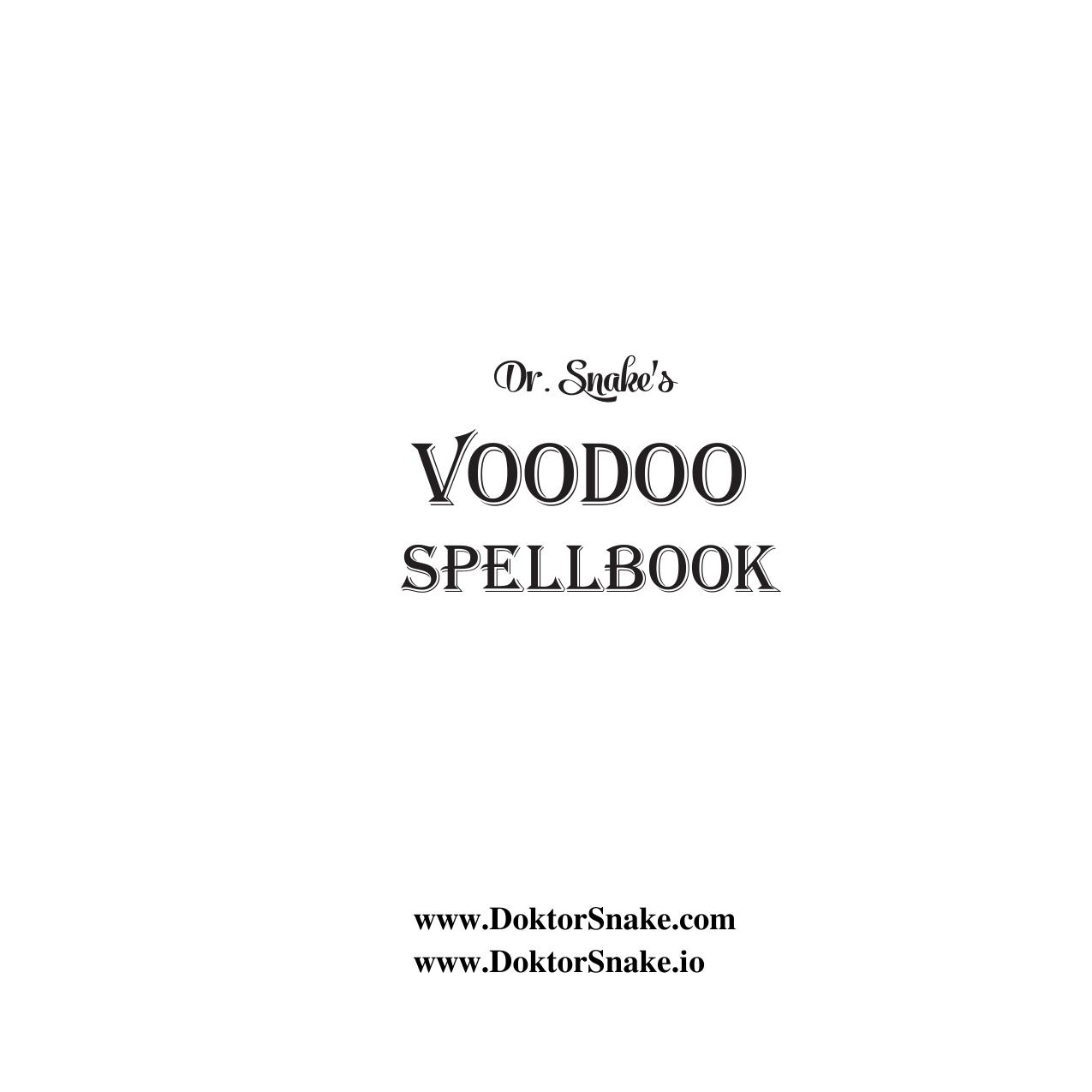 DR SNAKE'S VOODOO SPELLBOOK by Doktor Snake