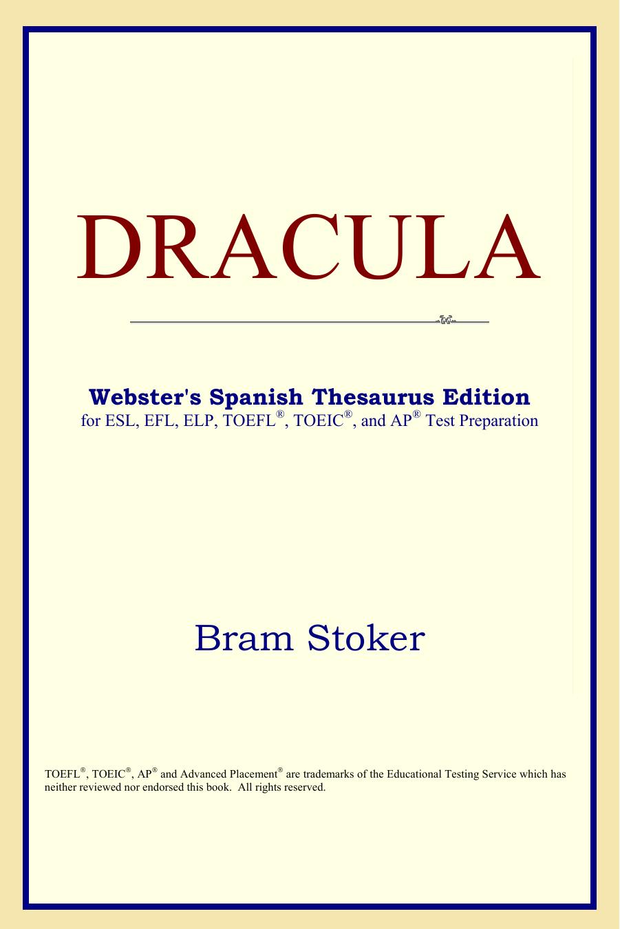 DRACULA (Webster's Spanish Thesaurus Edition) by Bram Stoker