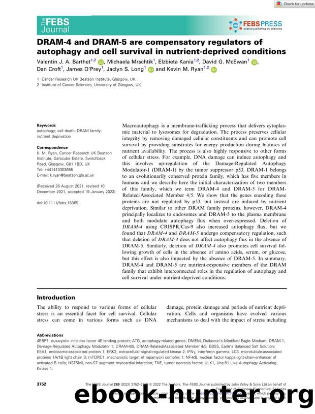 DRAMâ4 and DRAMâ5 are compensatory regulators of autophagy and cell survival in nutrientâdeprived conditions by Unknown