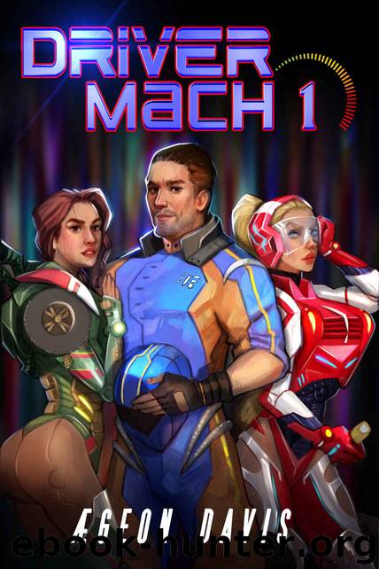 DRIVER MACH 1 by ÆGEON DAVIS