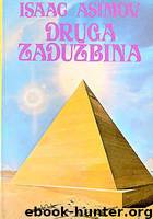 DRUGA ZADUŽBINA by Asimov Isak