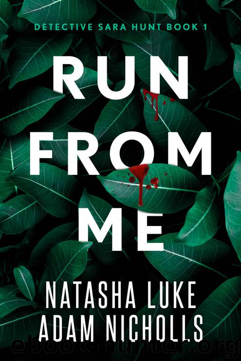 DSH01 - Run from Me by Luke Natasha & Nicholls Adam