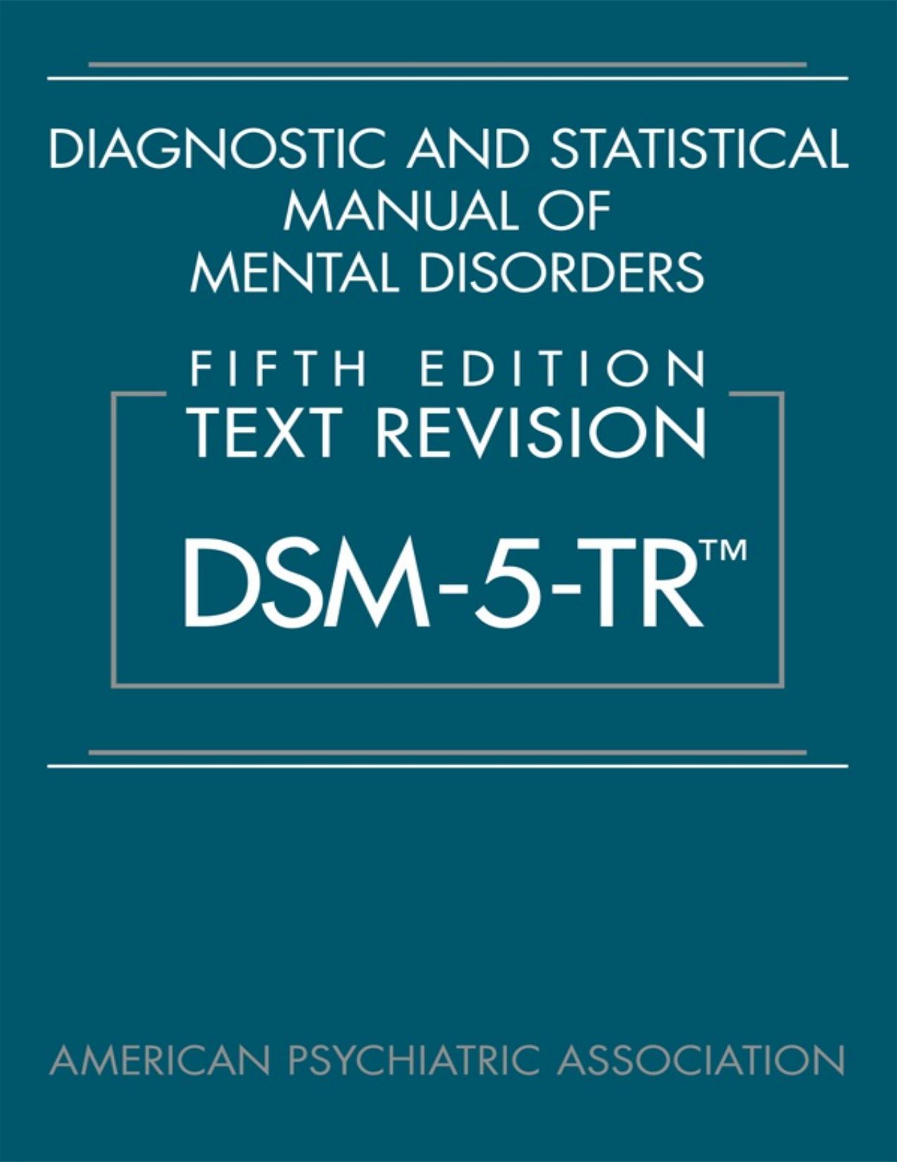 DSM 5 TR by American Psychiatric Association