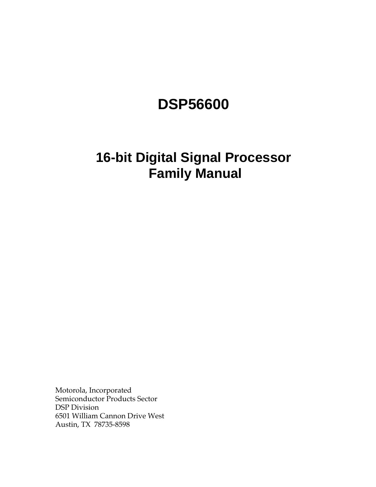 DSP56600 Family Manual by Motorola Inc