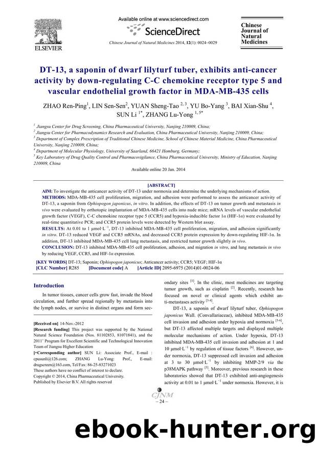 DT-13, a saponin of dwarf lilyturf tuber, exhibits anti-cancer activity by down-regulating C-C chemokine receptor type 5 and vascular endothelial growth factor in MDA-MB-435 cells by Ren-Ping ZHAO & Sen-Sen LIN & Sheng-Tao YUAN & Bo-Yang YU & Xian-Shu BAI & Li SUN & Lu-Yong ZHANG