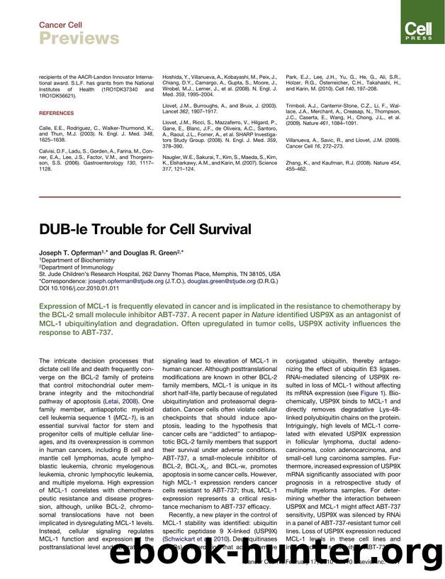DUB-le Trouble for Cell Survival by Joseph T. Opferman; Douglas R. Green