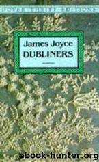DUBLINERS by James Joyce