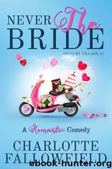DV01 - Never the Bride by Fallowfield Charlotte