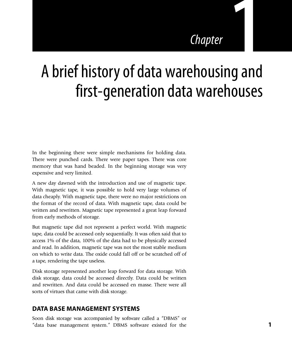 DW 2.0 : the Architecture for the Next Generation of Data Warehousing by William H Inmon; Derek Strauss; Genia Neushloss