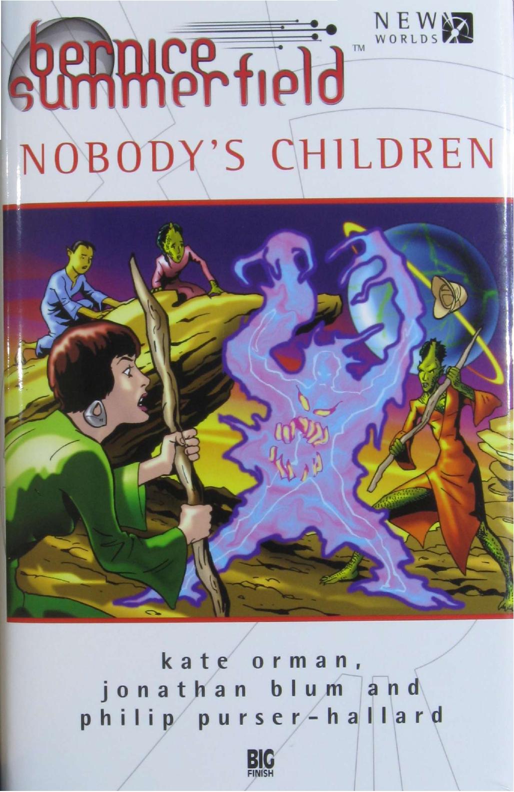 DW BF BS 19 - Nobody's Children (3 Novellas) by Kate Orman & Jonathan Blum & Philip Purser-Hallard