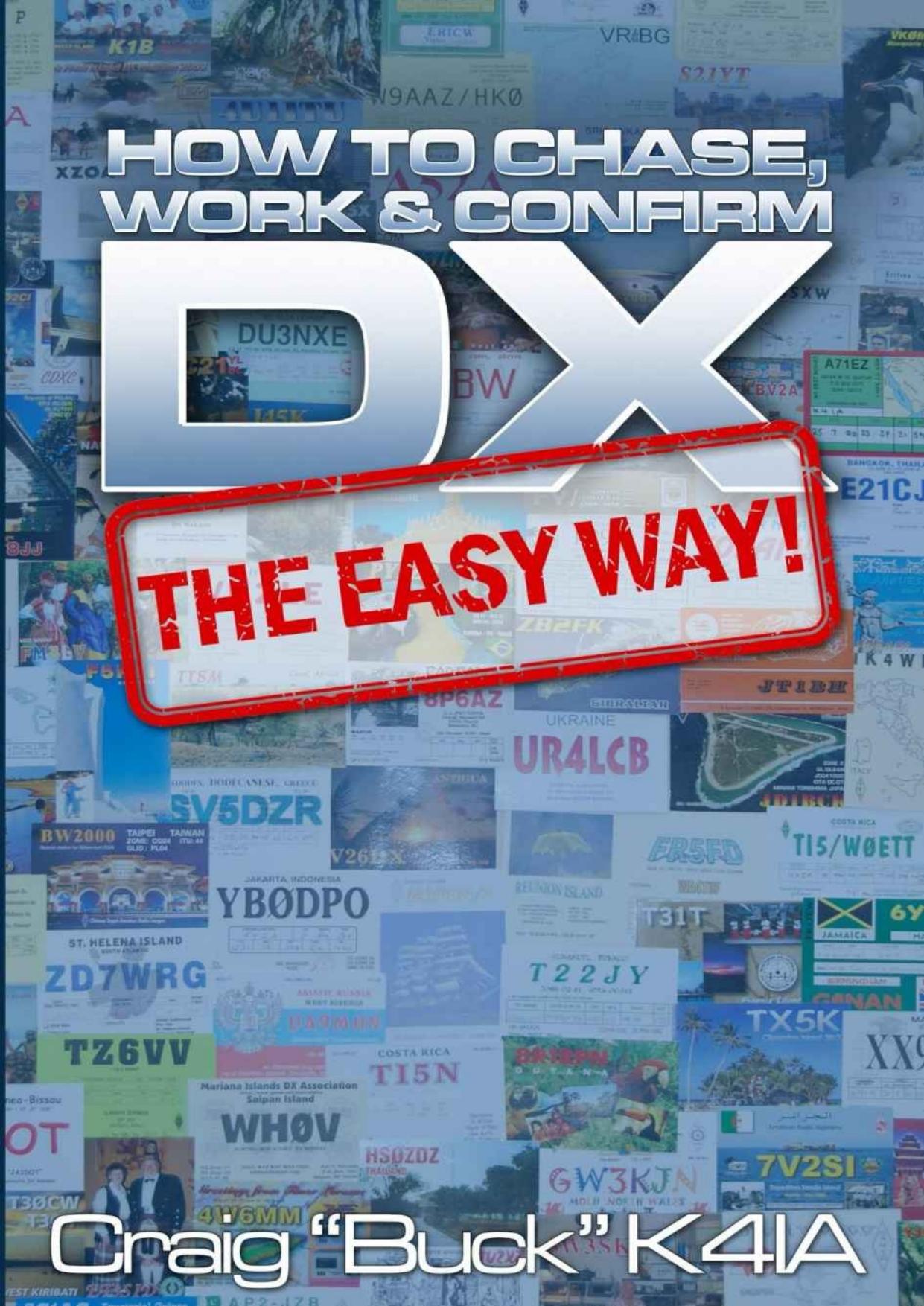 DX - The Easy Way by Craig Buck