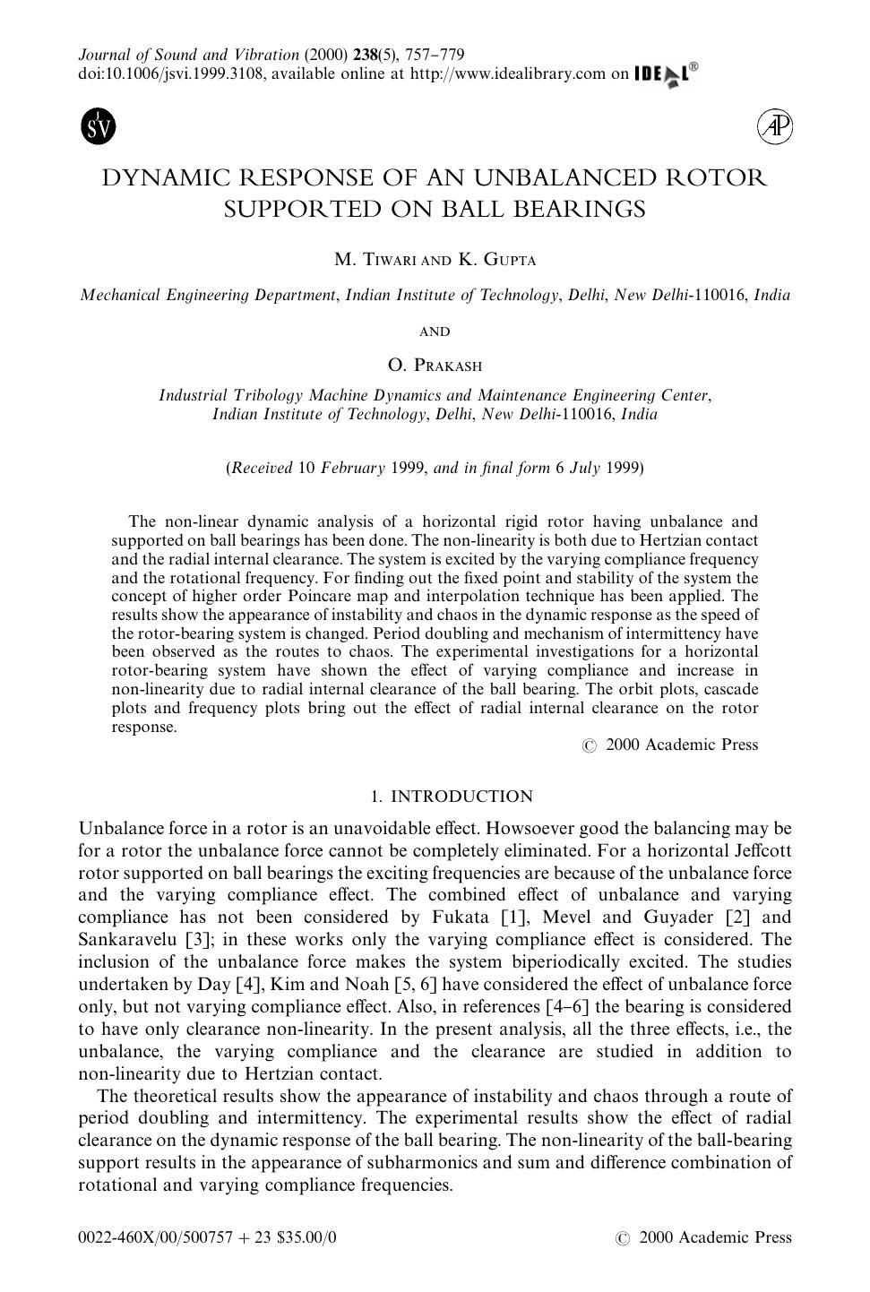DYNAMIC RESPONSE OF AN UNBALANCED ROTOR SUPPORTED ON BALL BEARINGS by TIWARI M