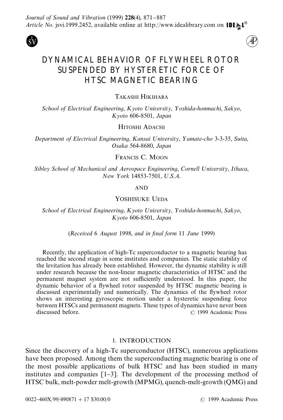 DYNAMICAL BEHAVIOR OF FLYWHEEL ROTOR SUSPENDED BY HYSTERETIC FORCE OF HTSC MAGNETIC BEARING by HIKIHARA T. et al