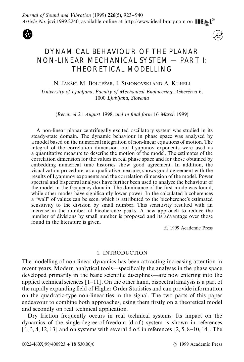 DYNAMICAL BEHAVIOUR OF THE PLANAR NON-LINEAR MECHANICAL SYSTEM â PART I: THEORETICAL MODELLING by JAKSIC N. et al
