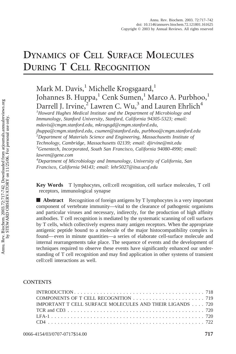 DYNAMICS OF CELL SURFACE MOLECULES DURING T CELL RECOGNITION by unknow