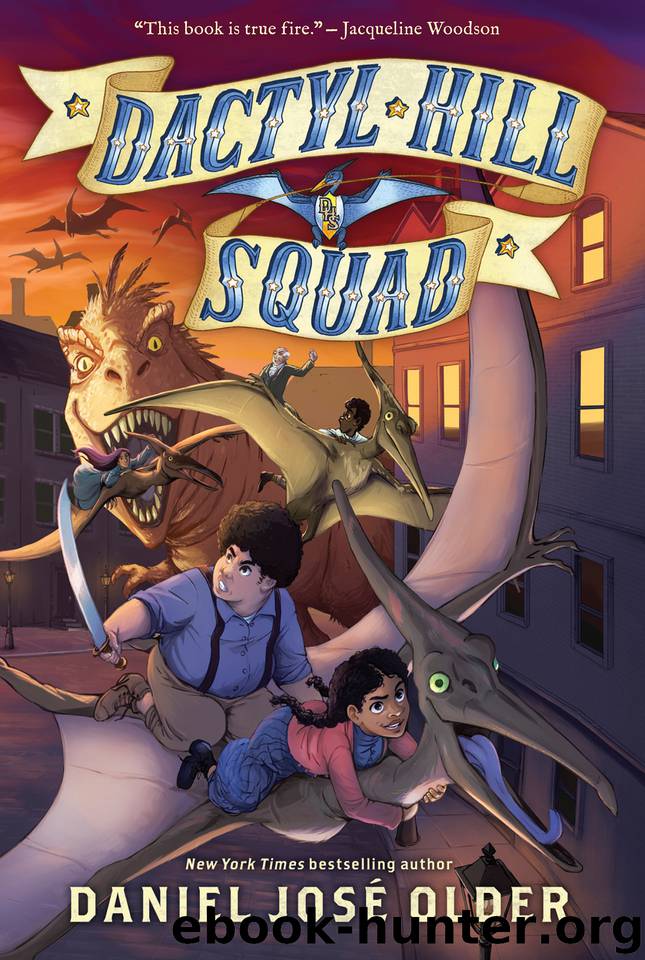 Dactyl Hill Squad by Daniel José Older