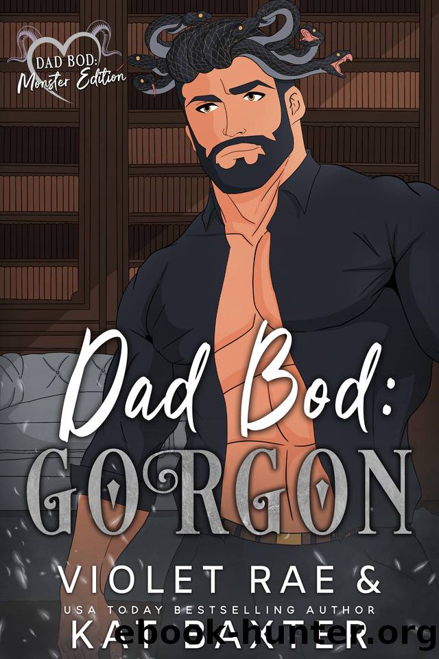 Dad Bod Gorgon by Kat Baxter & Violet Rae
