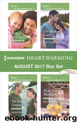 Dad for Charlie & the Sergeant's Temptation & the Alaskan Catch & New Year's Wedding (9781488015687) by Stewart Anna J.; Sasson Sophia; Carpenter Beth; Jensen Muriel