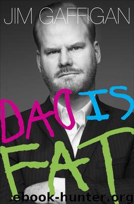Dad is Fat by Jim Gaffigan
