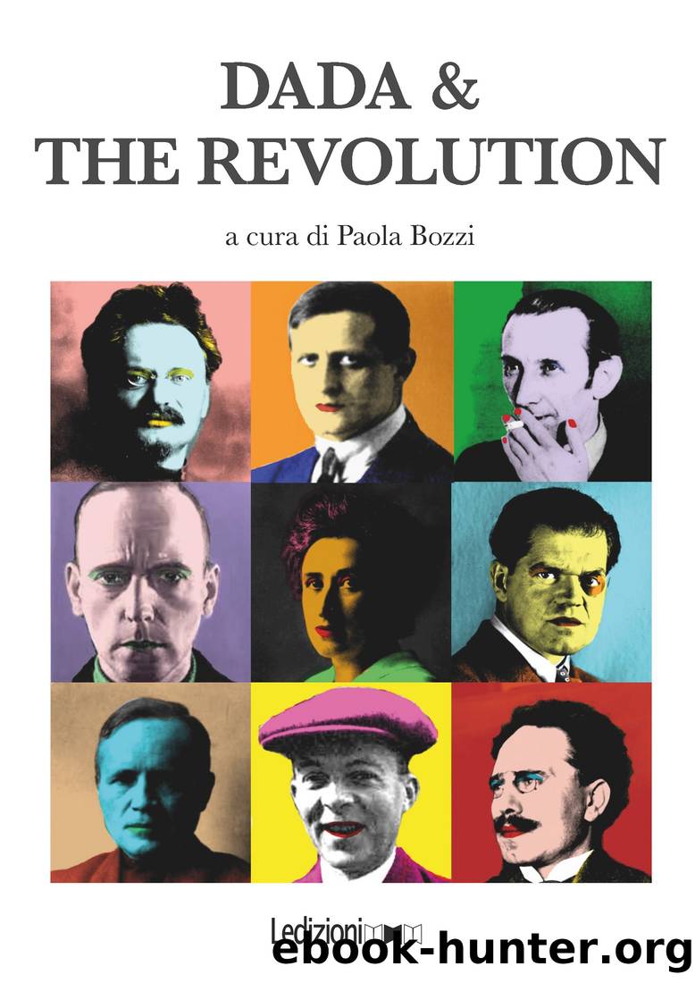 Dada & The Revolution by Paola Bozzi