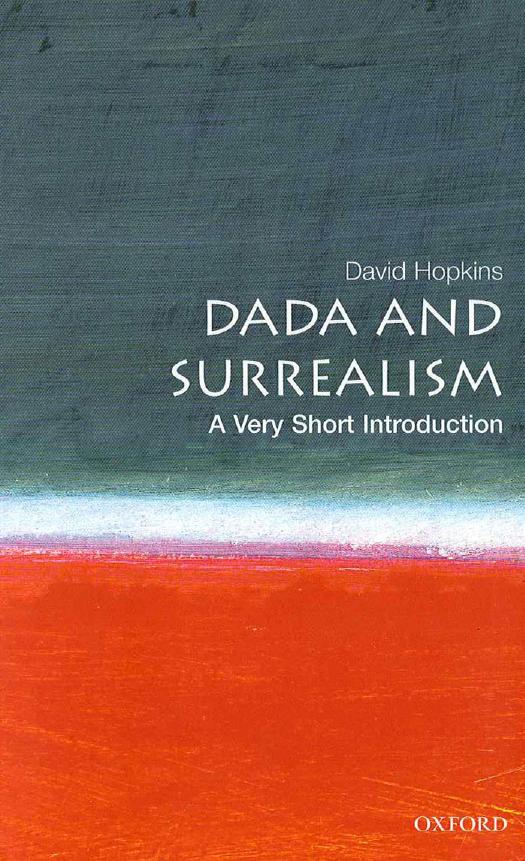 Dada and Surrealism: A Very Short Introduction by David Hopkins