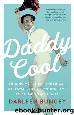 Daddy Cool by Darleen Bungey