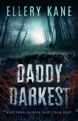 Daddy Darkest by Ellery Kane
