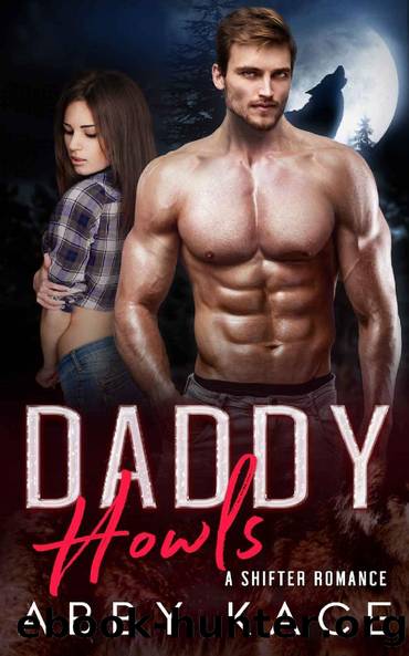 Daddy Howls by Abby Kace