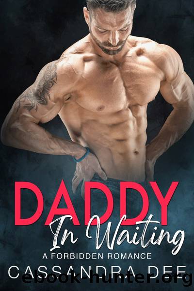 Daddy In Waiting by Cassandra Dee