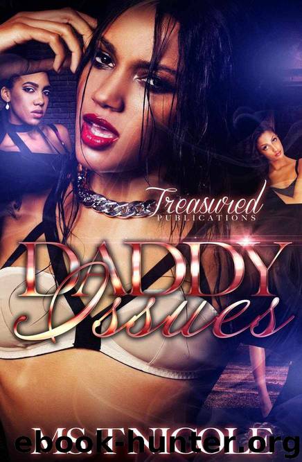 Daddy Issues by Ms. T. Nicole