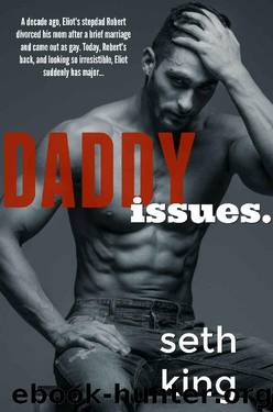 Daddy Issues by Seth King