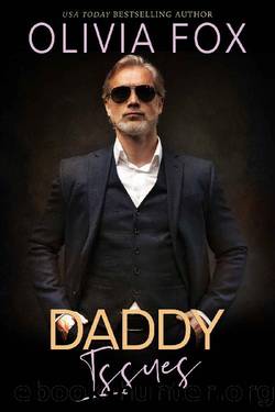 Daddy Issues: A Secret Club Romance (Silver Fox Daddy Book 2) by Olivia Fox