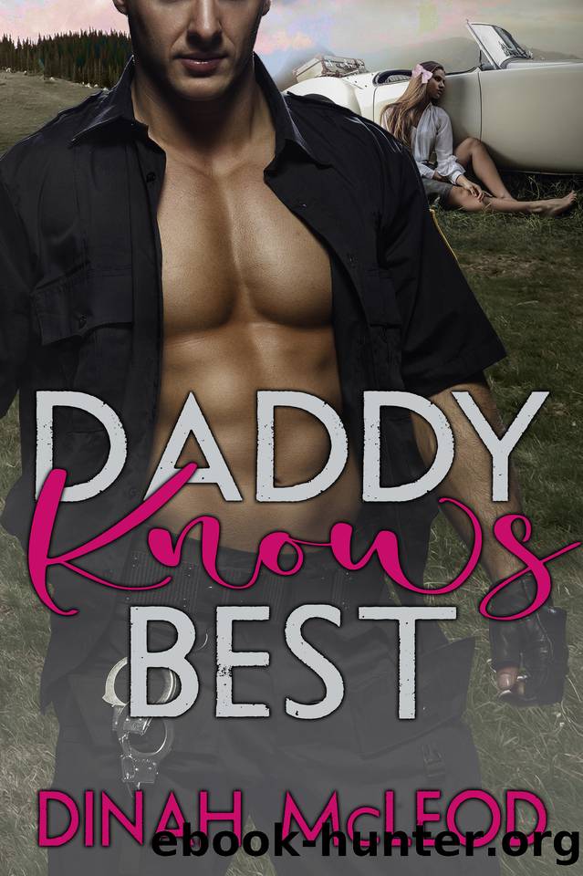 Daddy Knows Best: An Age Gap Romance by McLeod Dinah