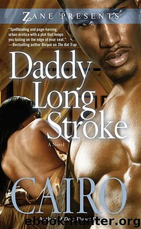 Daddy Long Stroke by Cairo