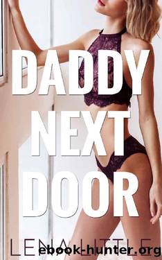 Daddy Next Door (Yes, Daddy Book 1) by Lena Little