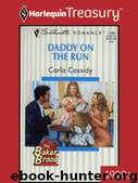 Daddy On The Run by Cassidy Carla