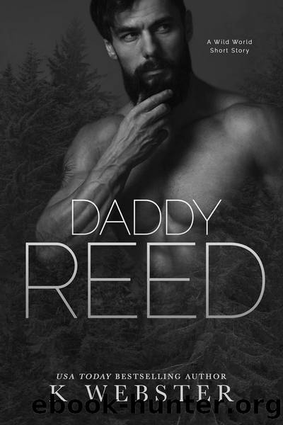 Daddy Reed by K Webster
