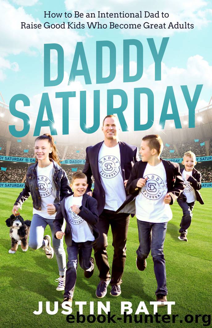 Daddy Saturday by Justin Batt