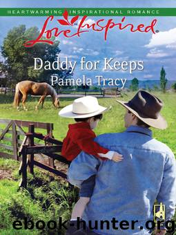 Daddy for Keeps by Pamela Tracy