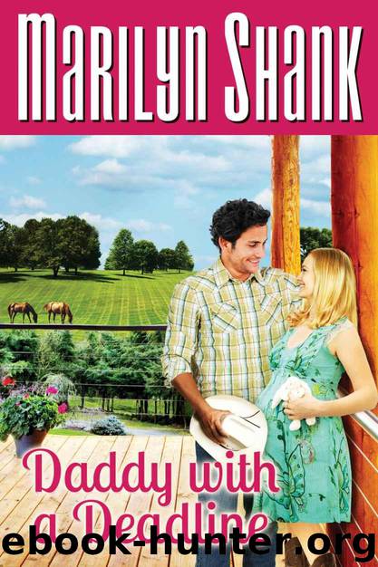 Daddy with a Deadline by Shank Marilyn