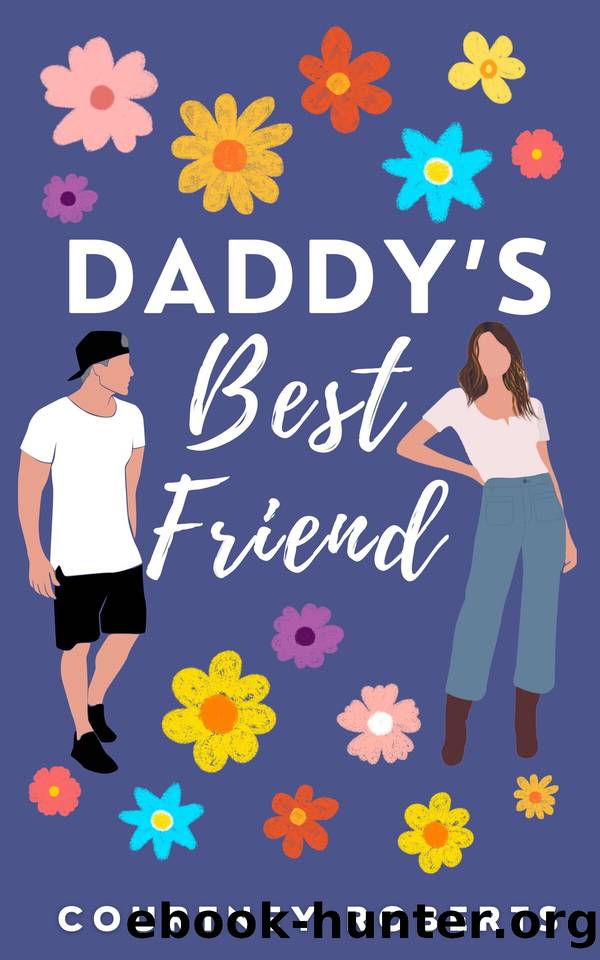 Daddy's Best Friend: A Forbidden Love Age Gap Romance by Roberts Courtney