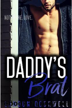 Daddy's Brat (Boston Daddies, Book 3) by Landon Rockwell