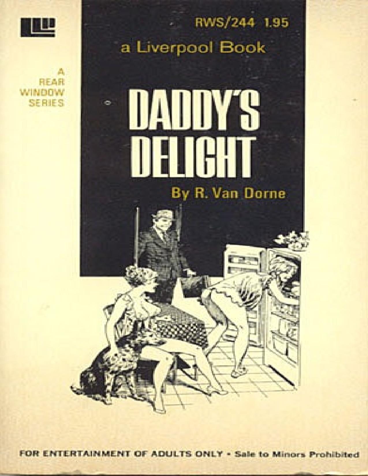 Daddy's Delight by Richard Van Dorne